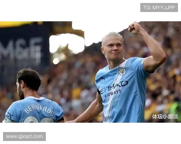 哈兰德的崛起与未来展望：如何改变足球界的格局与竞争态势